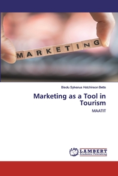 Paperback Marketing as a Tool in Tourism Book