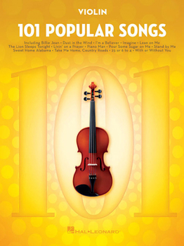 Paperback 101 Popular Songs: For Violin - Violin Music Book with Top Pop Compositions - Violin Sheet Music Book for Beginners & Experienced Players Book