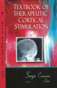 Hardcover Textbook of Therapeutic Cortical Stimulation Book