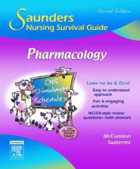 Paperback Saunders Nursing Survival Guide: Pharmacology Book