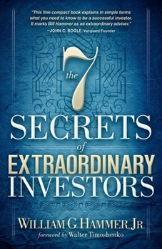 Paperback The 7 Secrets of Extraordinary Investors Book