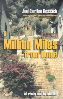 Paperback A Million Miles from Home Book