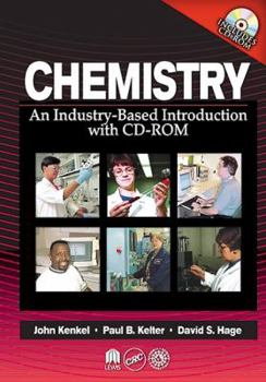 Hardcover Chemistry: An Industry-Based Introduction with CD-ROM [With CDROM] Book