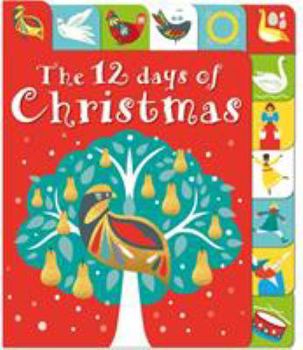Board book The 12 Days of Christmas: A Lift-The-Tab Book