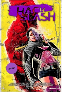 Hardcover Hack/Slash Deluxe Edition Volume 6 Book
