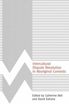 Paperback Intercultural Dispute Resolution in Aboriginal Contexts Book