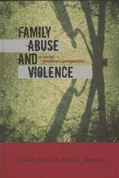 Paperback Family Abuse and Violence: A Social Problems Perspective Book