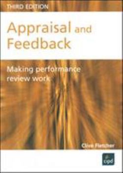 Paperback Appraisal and Feedback : Making Performance Review Work Book