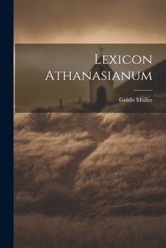 Paperback Lexicon Athanasianum [Latin] Book