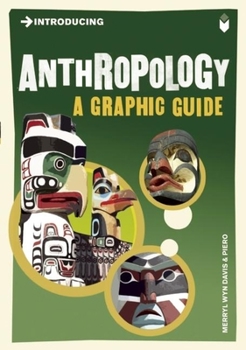 Introducing Anthropology (Introducing) - Book  of the Graphic Guides
