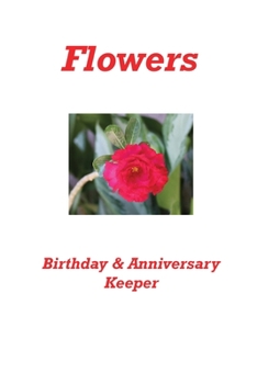 Paperback Flowers Birthday & Anniversary Keeper Book