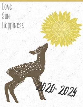 2020 - 2024 LOVE SUN HAPINESS: 5 jahres kalender 2020 * Wochenplaner * Taschenkalender * Terminkalender von Januar 2020 bis Dezember 2024 (German Edition)