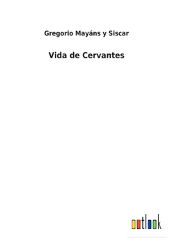 Paperback Vida de Cervantes [Spanish] Book