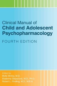 Paperback Clinical Manual of Child and Adolescent Psychopharmacology Book
