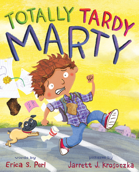 Hardcover Totally Tardy Marty Book