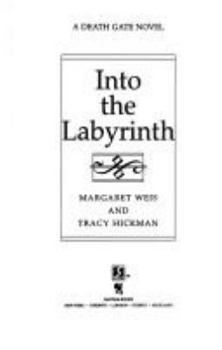 Into the Labyrinth - Book #6 of the 