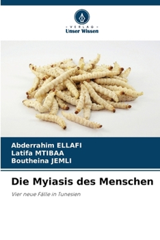 Paperback Die Myiasis des Menschen [German] Book