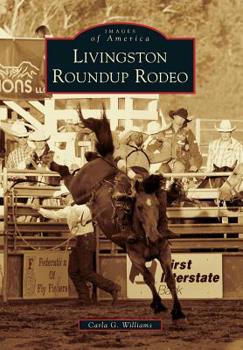 Paperback Livingston Roundup Rodeo Book