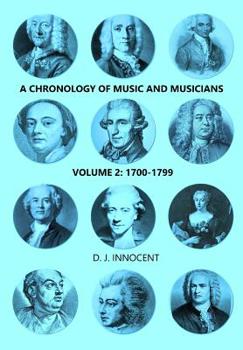 Paperback A Chronology of Music and Musicians Volume 2: 1700-1799 Book