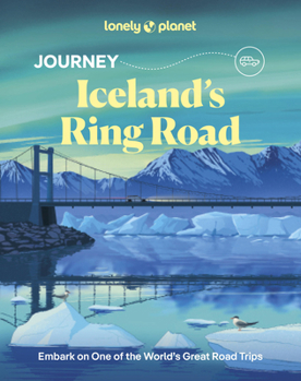 Lonely Planet Journey Iceland Ring Road (Activity)