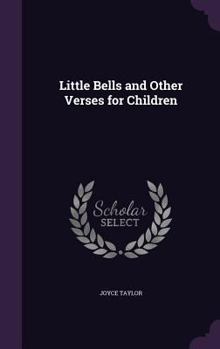 Hardcover Little Bells and Other Verses for Children Book