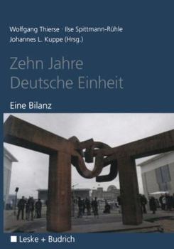 Paperback Zehn Jahre Deutsche Einheit: Eine Bilanz [German] Book