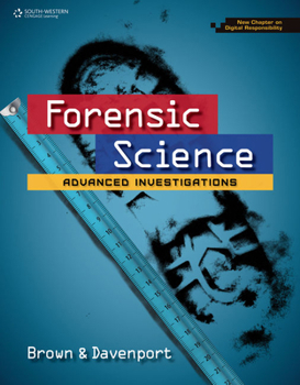 Hardcover Forensic Science: Advanced Investigations, Copyright Update Book