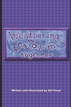 Paperback Weathering the Storm Together Book