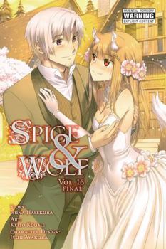 Paperback Spice and Wolf, Vol. 16 (Manga) Book