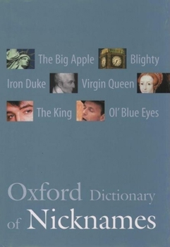 Hardcover Oxford Dictionary of Nicknames Book