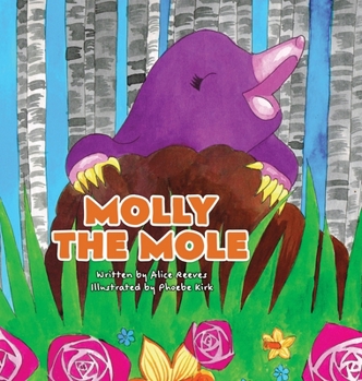 Hardcover Molly the Mole Book
