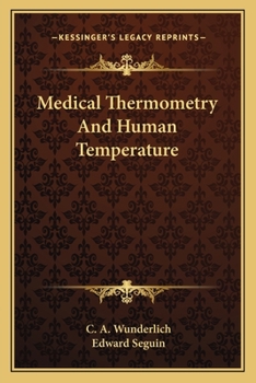 Paperback Medical Thermometry And Human Temperature Book