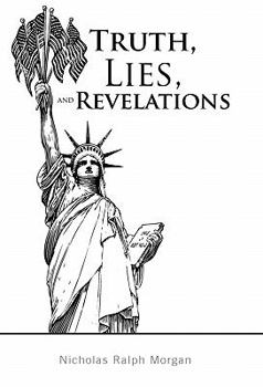 Paperback Truth, Lies, and Revelations Book
