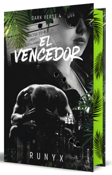 El vencedor / The Finisher (Spanish Edition) - Book #4 of the Dark Verse