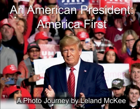 Paperback An American President: America First Book