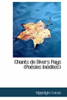 Paperback Chants de Divers Pays (Poacsies Inacdites) Book