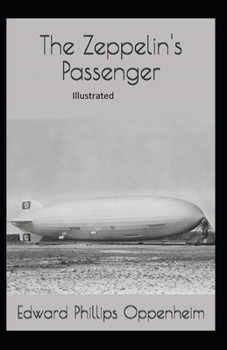 Paperback The Zeppelin's Passenger Illustrated Book