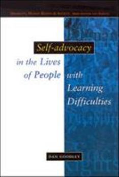 Paperback Self-Advocacy in the Lives of People with Learning Difficulties Book