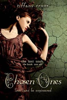 Paperback Chosen Ones (Lost Souls, Book One) Book