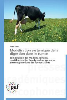 Paperback Modélisation Systémique de la Digestion Dans Le Rumen [French] Book