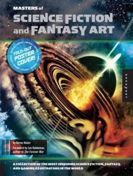 Paperback Masters of Science Fiction and Fantasy Art: A Collection of the Most Inspiring Science Fiction, Fantasy, and Gaming Illustrators in the World [With Po Book