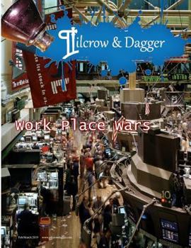 Paperback Pilcrow & Dagger: February/March 2019 Issue - Work Place Wars Book