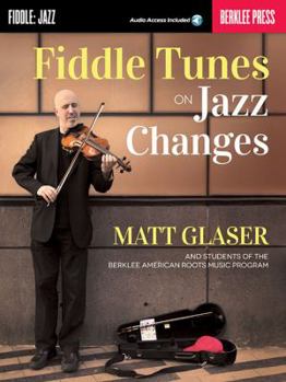 Paperback Fiddle Tunes on Jazz Changes Book