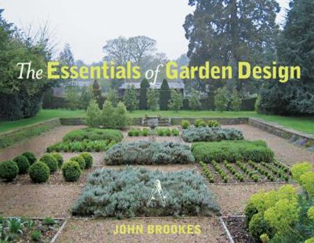 Hardcover The Essentials of Garden Design Book