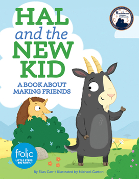 Hardcover Hal and the New Kid: A Book about Making Friends Book