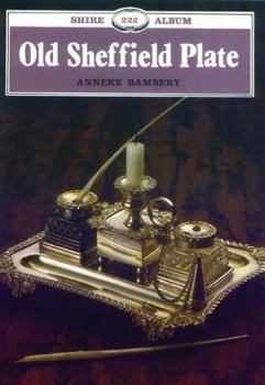 Paperback Old Sheffield Plate (Shire Library) Book