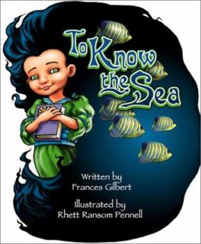 Hardcover To Know the Sea Book