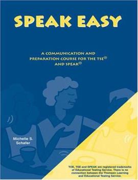 Paperback Speakeasy: A Communication and Preparation Course for the Tse and Speak Book