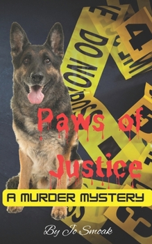 Paperback Paws of Justice: A Murder Mystery Book