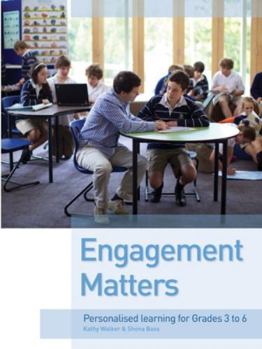 Paperback Engagement Matters: Personalised learning from grades 3-6 Book